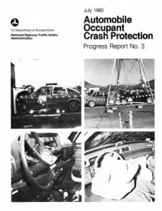 NHTSA Automobile Occupant Crash Protection, Progress Report No. 3, image courtesy of Care for Crash Victims at https://www.careforcrashvictims.com/assets/1980fullreport.pdf.