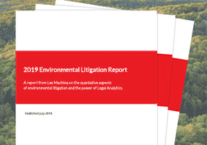 2019 Environmental Litigation Report; image courtesy of Lex Machina.