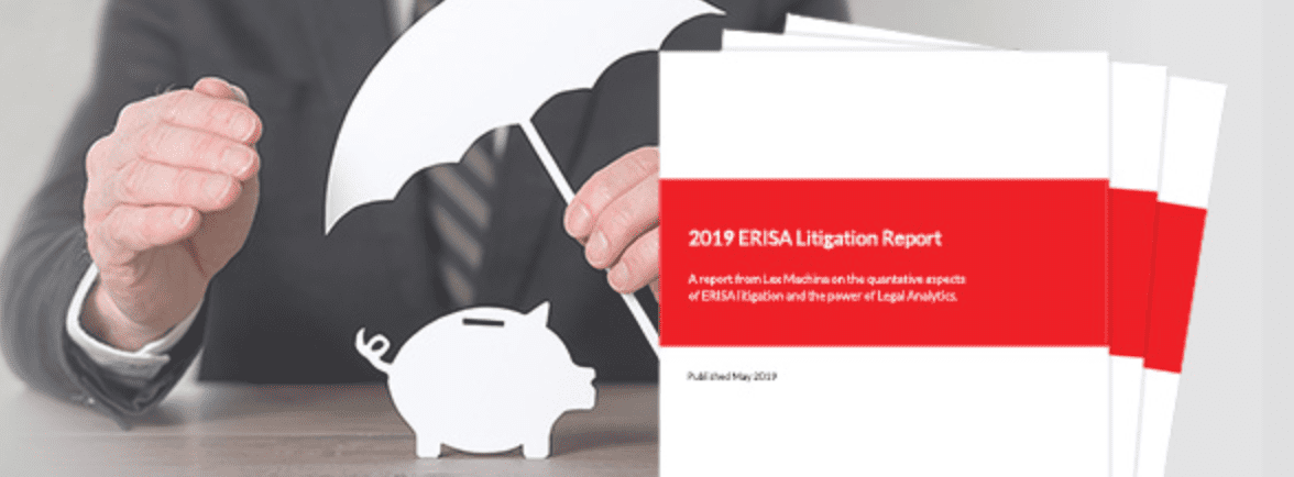 Lex Machina First Annual ERISA Litigation Report; image courtesy of Lex Machina.