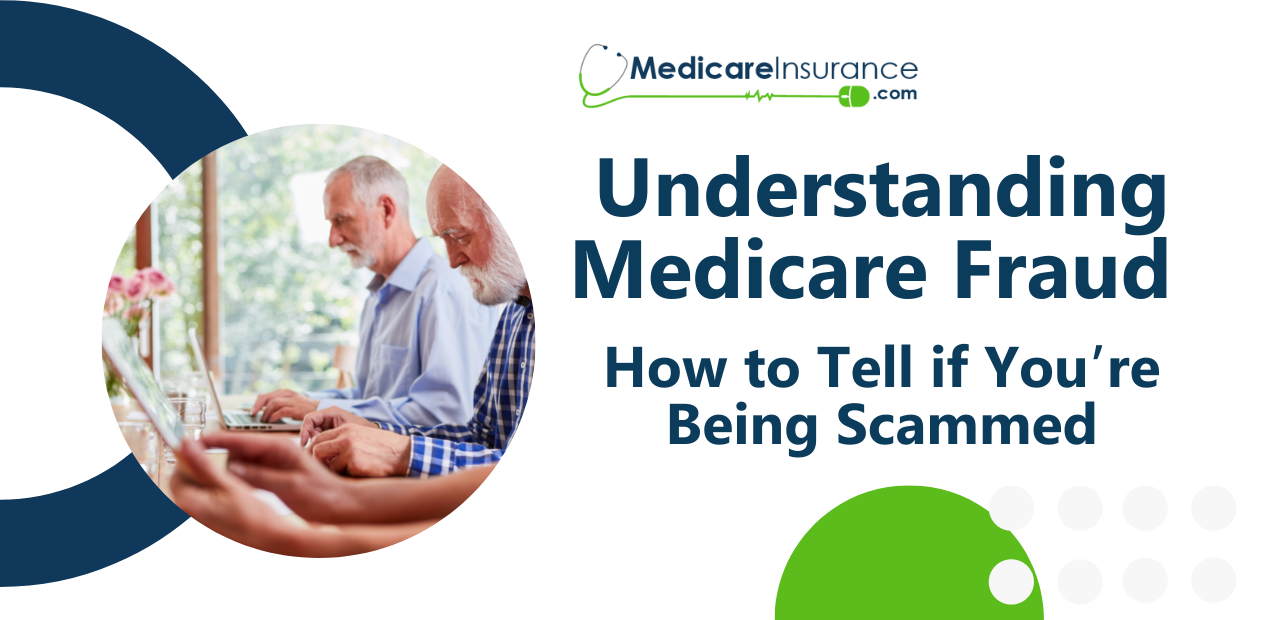 Understanding Medicare Fraud: How to Tell if You're Being Scammed; graphic courtesy of author.